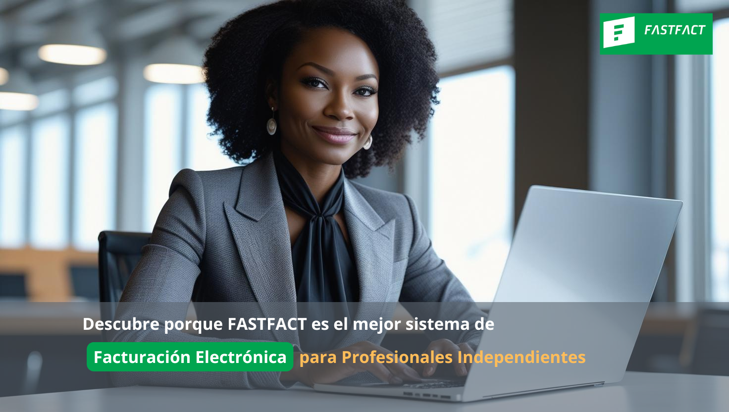 Facturación Electrónica para Profesionales Independientes Facturación Electrónica para Profesionales Independientes